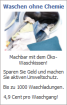 Waschen Sie immer noch mit Chemie